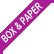 Box and Paper